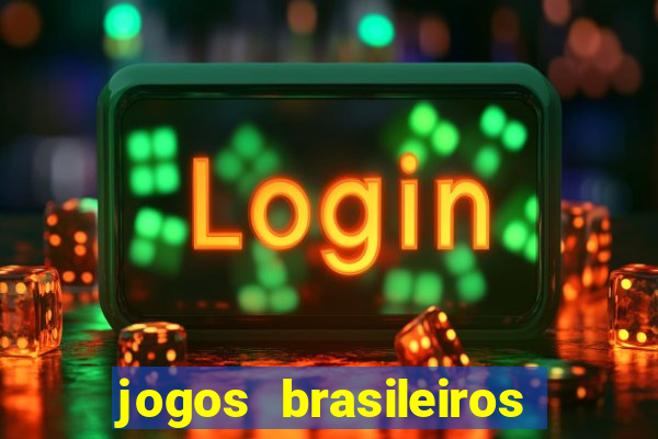 jogos brasileiros que ganham dinheiro de verdade